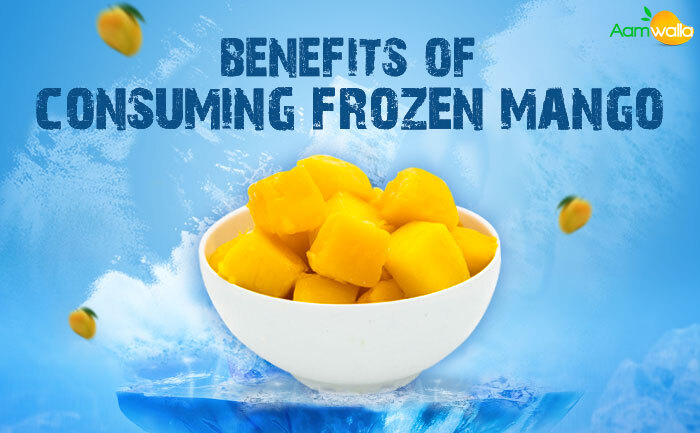 Top Benefits of consuming Frozen Mangoes