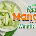Raw Mango Ideal For Weight Loss